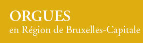 Orgues en Région de Bruxelles-Capitale